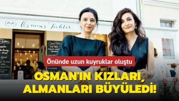 Osman'ın Kızları, Almanları büyüledi